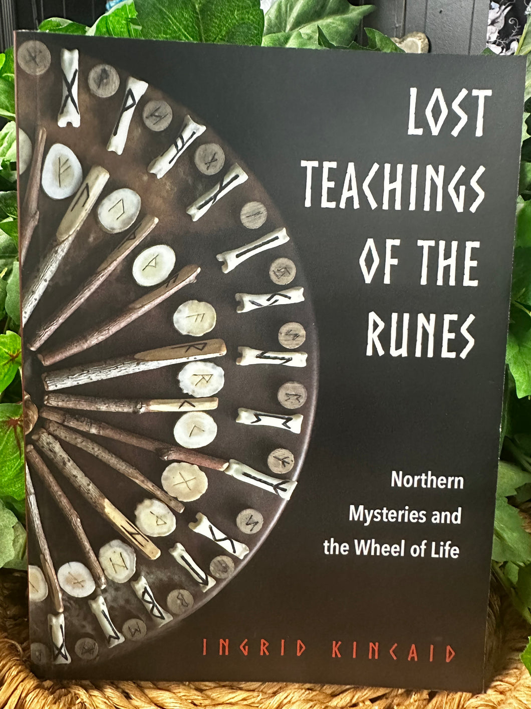 Lost Teachings of the Runes
