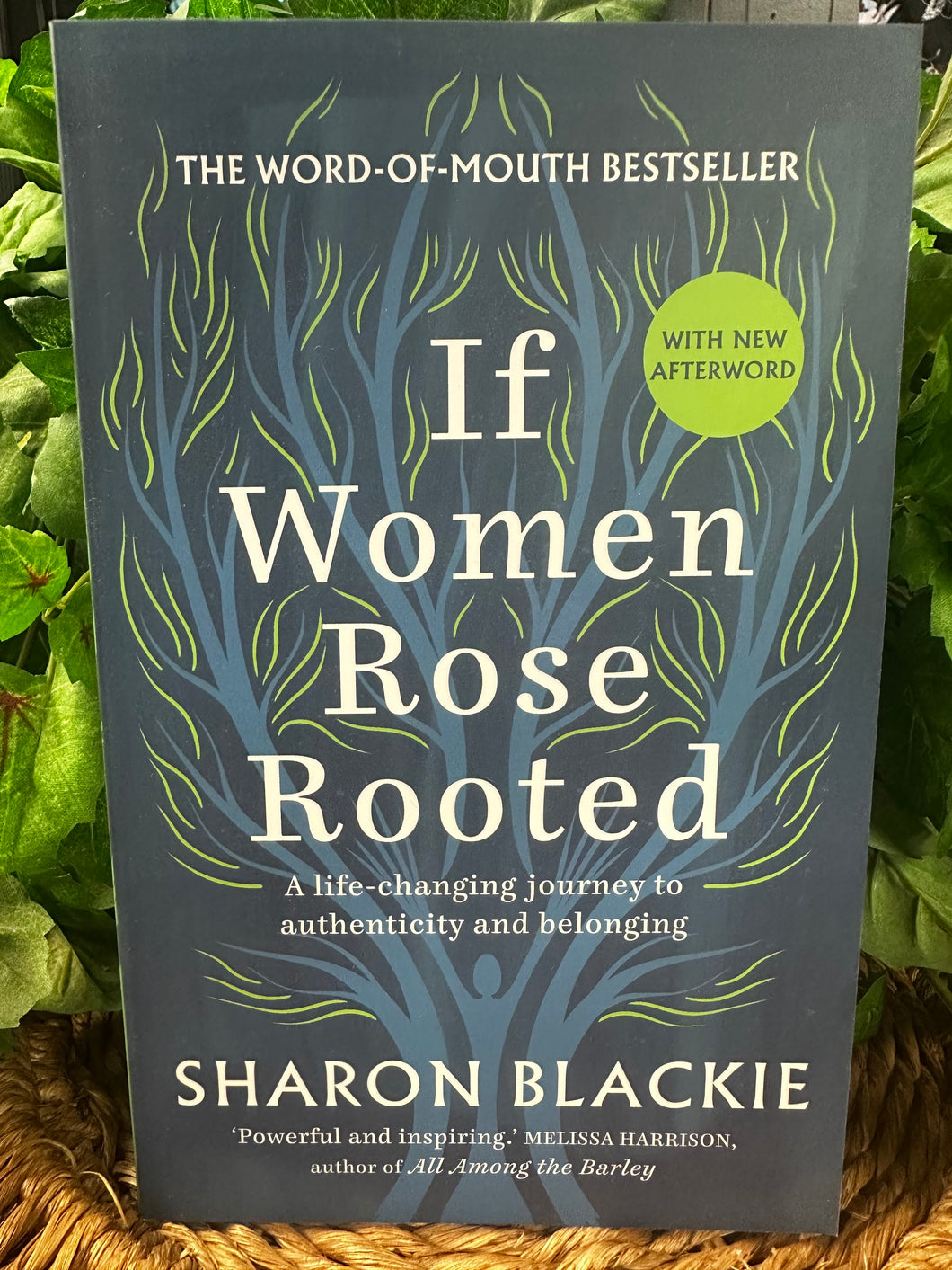 If Women Rose Rooted