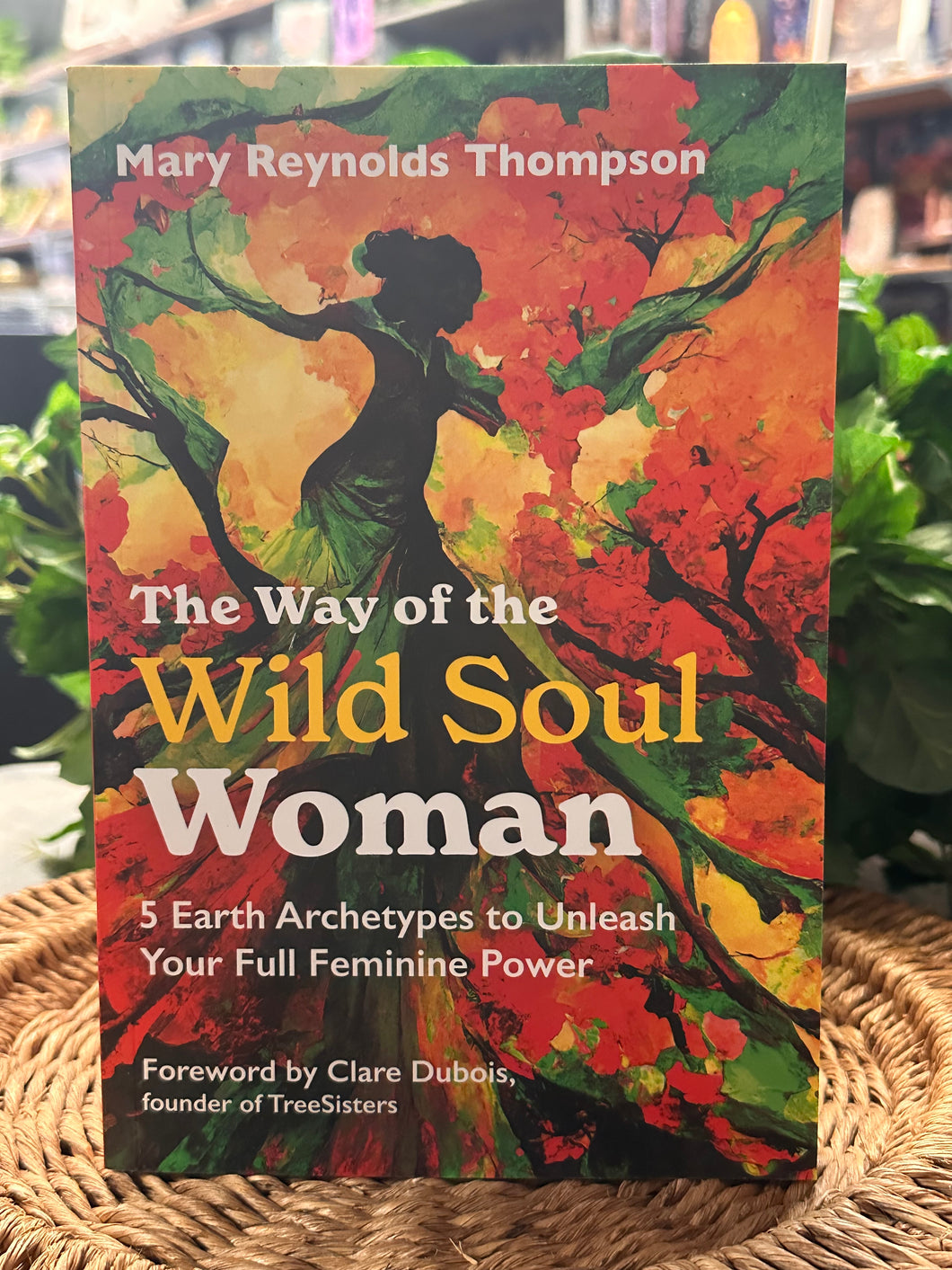 Way of the Wild Soul Woman