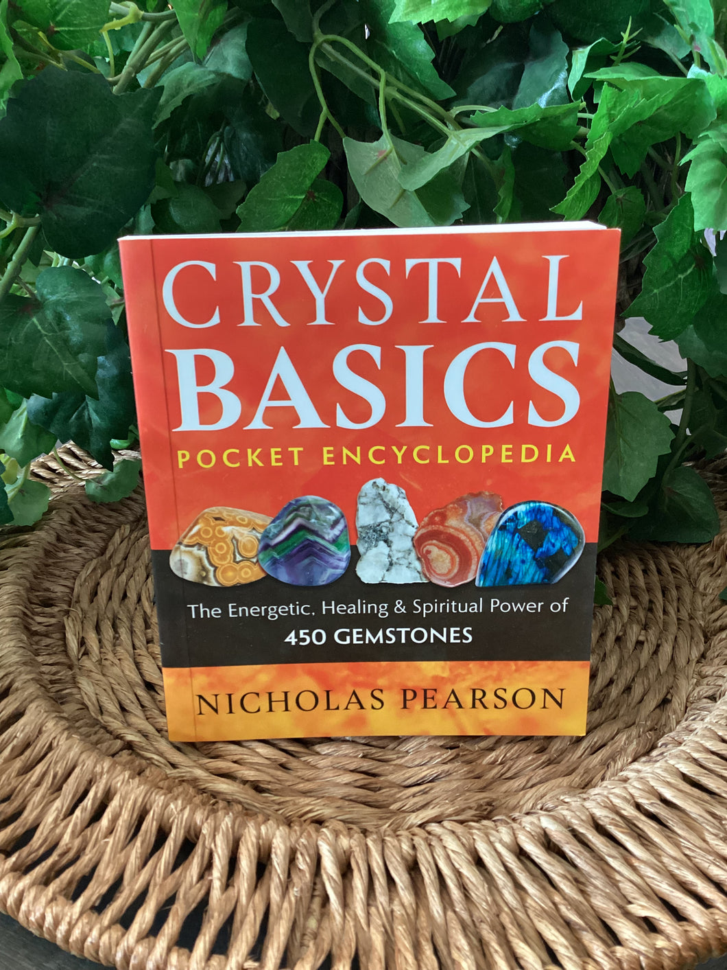 Crystal Basics Pocket Encyclopedia